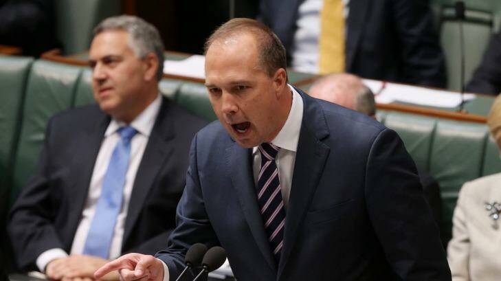 Immigration Minister Peter Dutton claimed on Tuesday that "I think there's a huge move by Fairfax at the moment to try and bring the government down, Photo: Andrew Meares