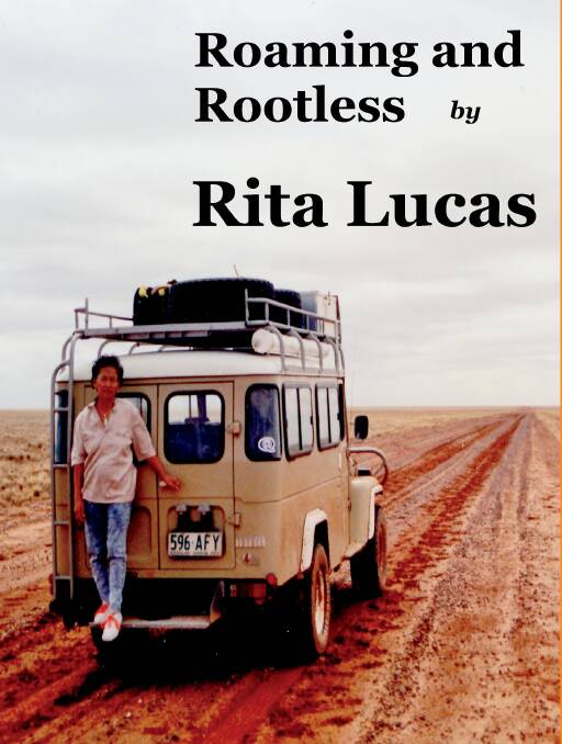 WHAT A LIFE: Rita's autobiography titled 'Roaming and Rootless'.