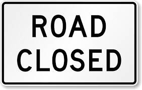 Road closed tomorrow, 11.30